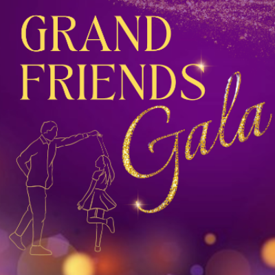 Grand Friends Gala